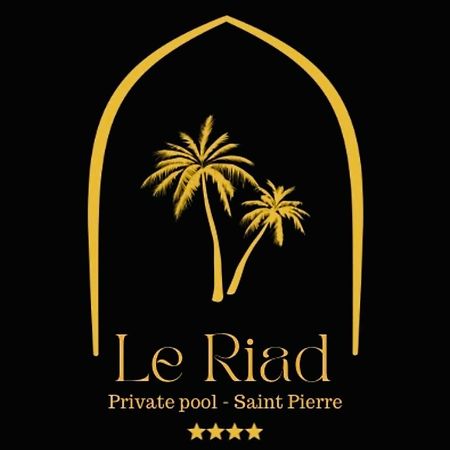 Le Riad Private Pool Piscine Privee Saint Pierre Bagian luar foto